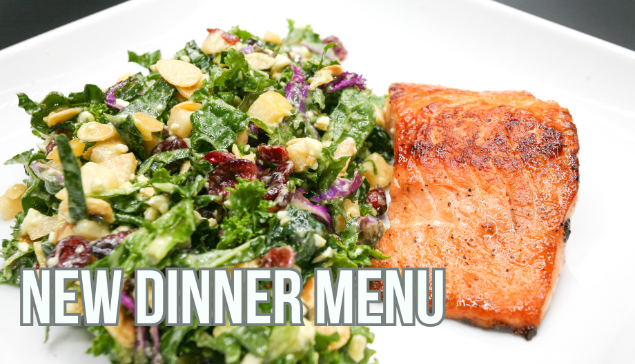 Grilled salmon served with kale salad. New dinner menu for Avon, CO dining.